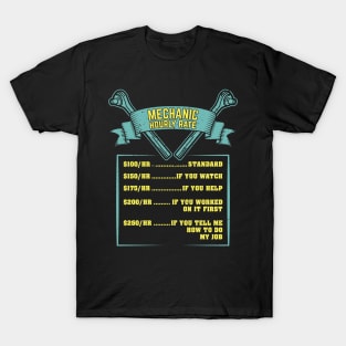 Mechanic Hourly Rate Funny Gift T-Shirt